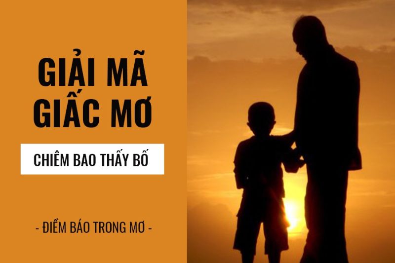 nằm mơ thấy bố đánh con gì